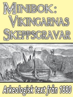 cover image of Minibok: Vikingarnas skeppsgravar
